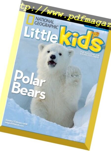 National Geographic Little Kids – 17 December 2017 Cover
