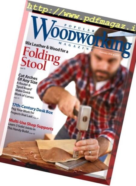 Popular Woodworking – February 2018 Cover