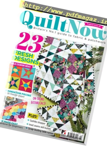 Quilt Now – Issue 45, 2018 Cover