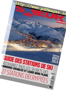 Skieur Magazine – Hors-Serie N 8 – Hiver 2018