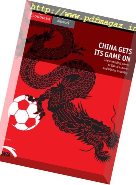 The Economist (Corporate Network) – China Gets Its Game On 2016 Cover