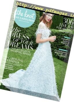 The Knot The Carolinas Weddings Magazine – December 2018