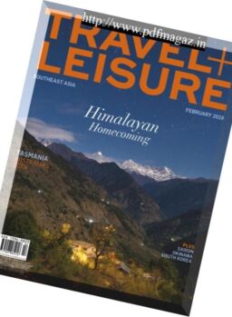 Travel+Leisure Southeast Asia – February 2018