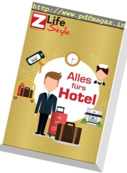 Zett Life Style – Alles furs Hotel – Oktober 2017