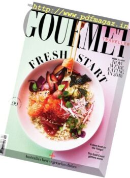 Australian Gourmet Traveller – February 2018