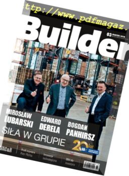 Builder – Marzec 2018