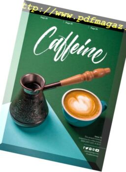 Caffeine – February-March 2018