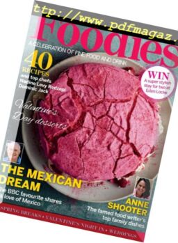 Foodies Magazine – February 2018