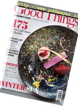 Good Things Magazine – December 2017 – January 2018