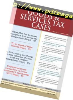 Goods & Services Tax Cases – 13 February 2018