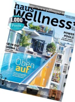 Haus und Wellness – Februar-Marz 2018
