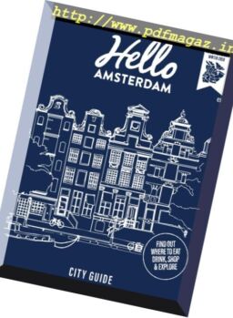 Hello Amsterdam – Best of Amsterdam Winter 2018