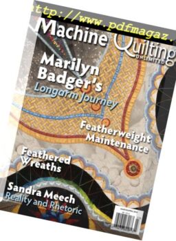 Machine Quilting Unlimited – March 2018