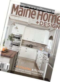 Maine Home+Design – November 2017