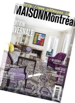 Maison Montreal – Hivernale 2017-2018