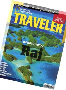 National Geographic Traveler Poland – Luty 2018