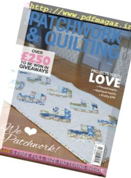 Patchwork & Quilting UK – February 2018