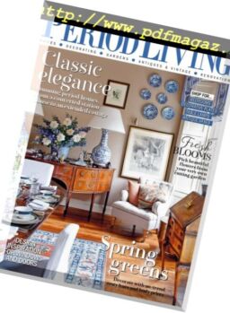 Period Living – April 2018