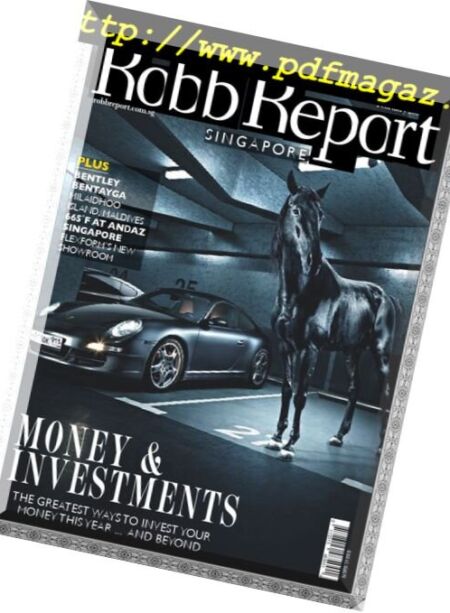 Robb Report Singapore – February 2018 Cover
