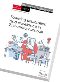The Economist (Intelligence Unit) – Fostering exploration and excellence in 21st century schools 2018