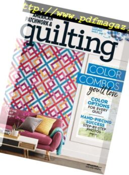 American Patchwork & Quilting – June 2018