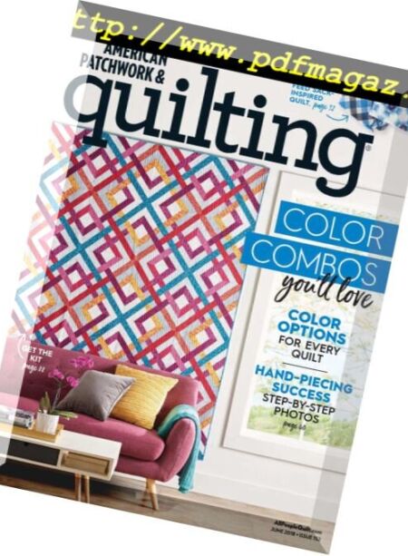 American Patchwork & Quilting – June 2018 Cover