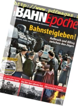 Bahn Epoche – Fruhjahr 2018