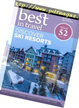 Best In Travel Magazine – Issue 52, 2018