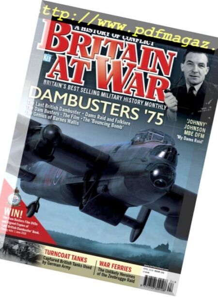 Britain at War Magazine – Issue 132, April 2018 Cover