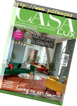 Casa Lux – februarie 2018