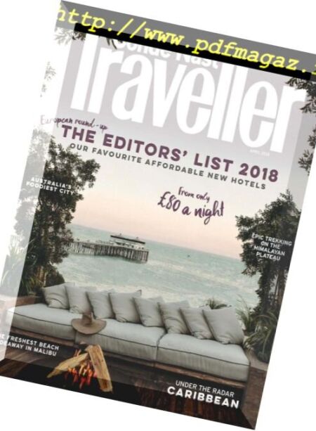 Conde Nast Traveller UK – April 2018 Cover