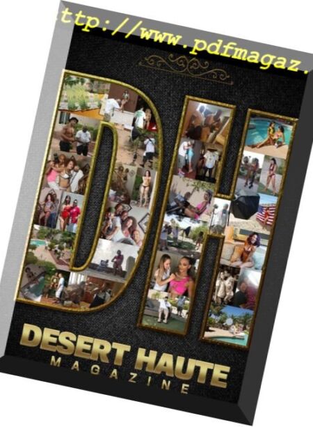 DESERT HAUTE MAGAZINE – December 2017 Cover