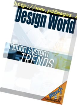 Design World – Motion System Trends March 2018