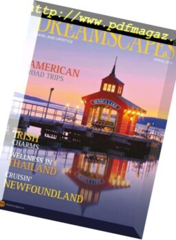 Dreamscapes Travel & Lifestyle – 21 March 2018