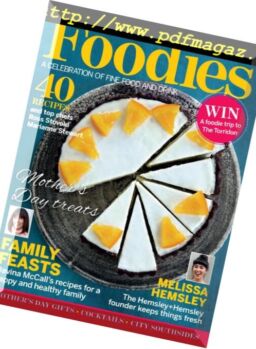 Foodies Magazine – March 2018