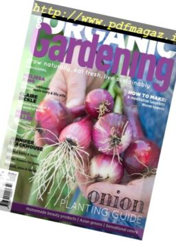 Good Organic Gardening – April-May 2018