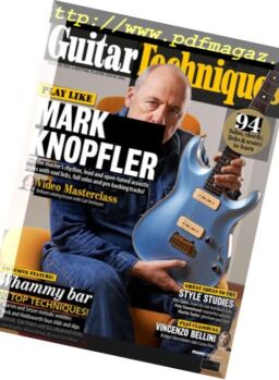 Guitar Techniques – May 2018