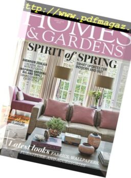 Homes & Gardens UK – April 2018
