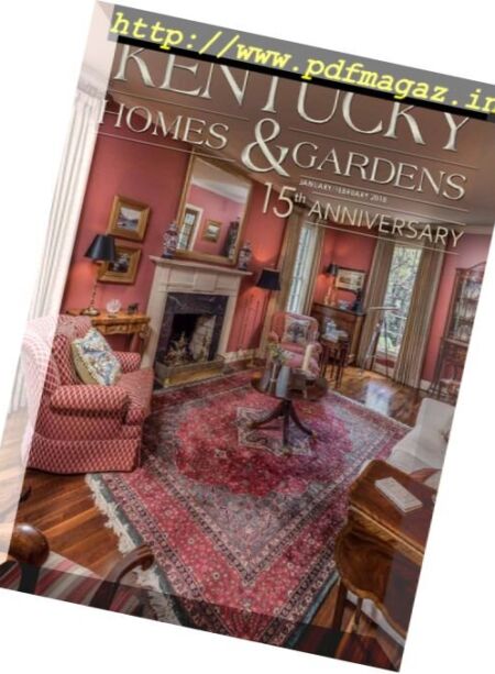 Kentucky Homes & Gardens – January-February 2018 Cover