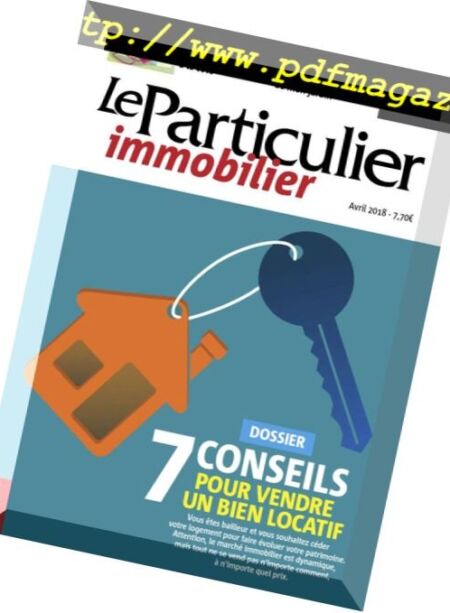 Le Particulier Immobilier – Avril 2018 Cover