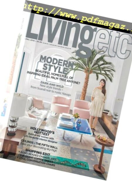 Living Etc UK – April 2018 Cover