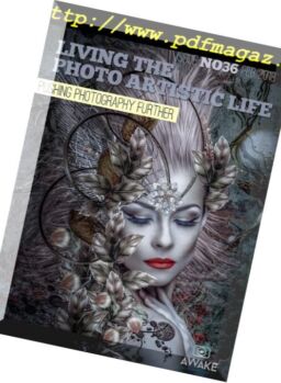 Living the Photo Artistic Life – February 2018