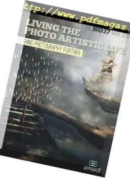 Living the Photo Artistic Life – March 2018
