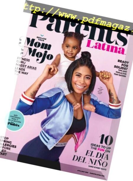 Parents Latina – April 2018 Cover