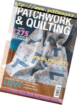 Patchwork & Quilting UK – March 2018