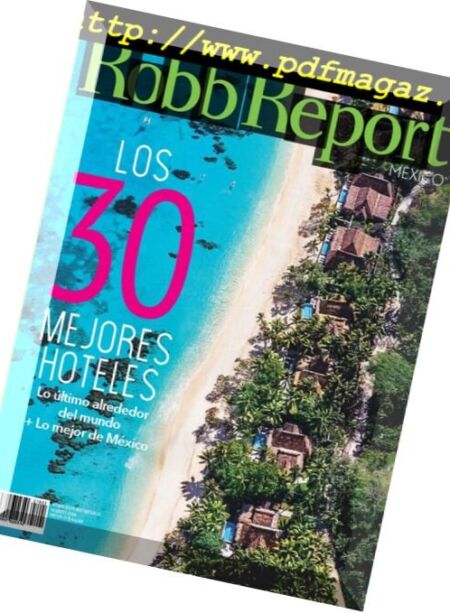 Robb Report Mexico – marzo 2018 Cover