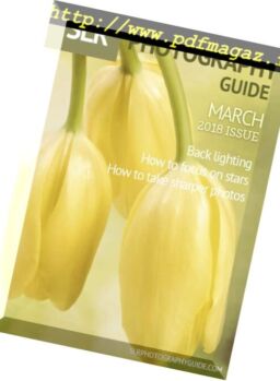 SLR Photography Guide – March 2018