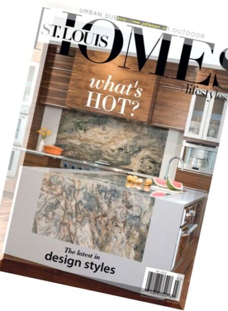 St. Louis Homes & Lifestyles – March 2018 Cover