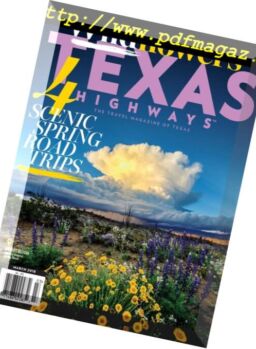 Texas Highways – March 2018