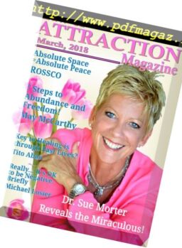 The Science Behind The Law of Attraction – March 2018